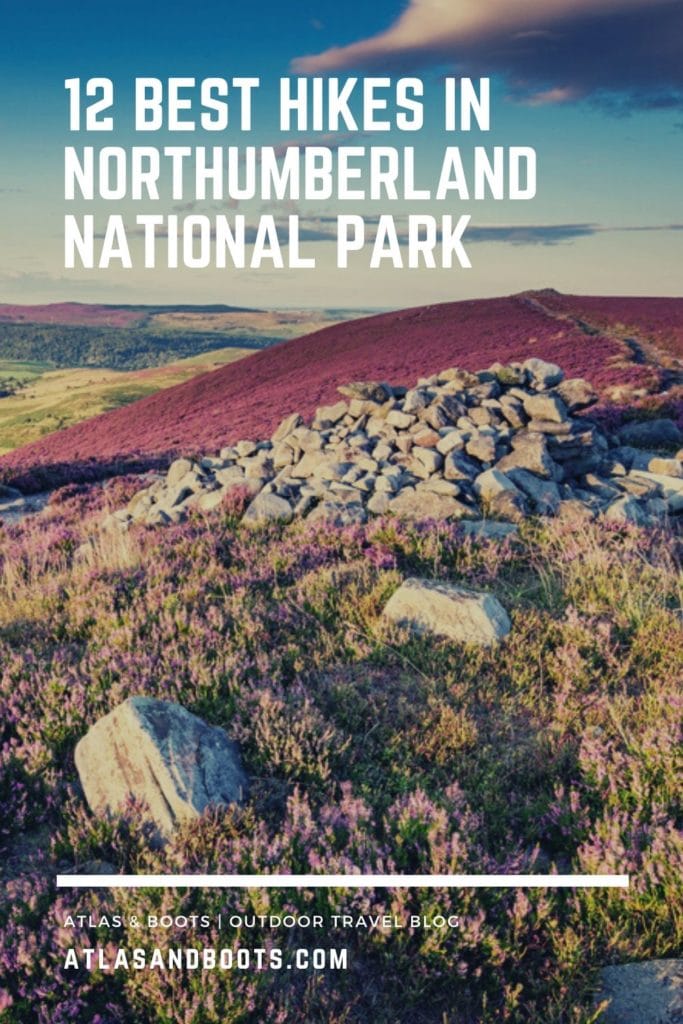 12 best hikes in Northumberland National Park Pinterest pin