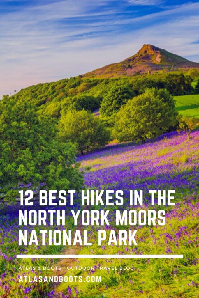 12 best hikes in the North York Moors National Park Pinterest