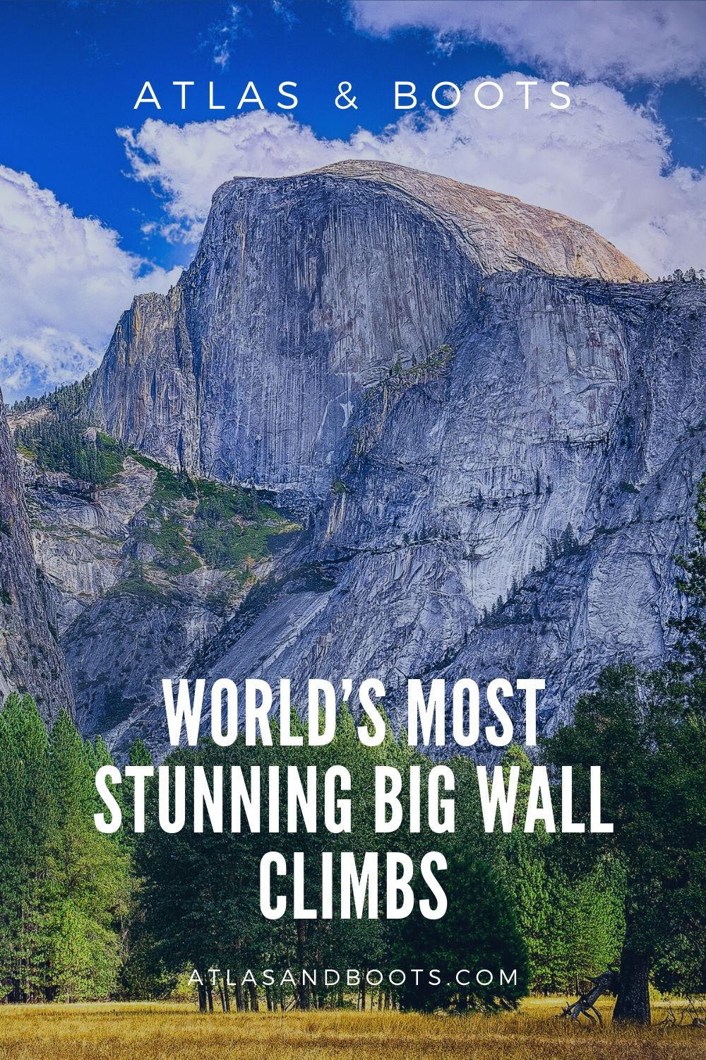 20 most stunning big wall climbs from around the world Atlas & Boots