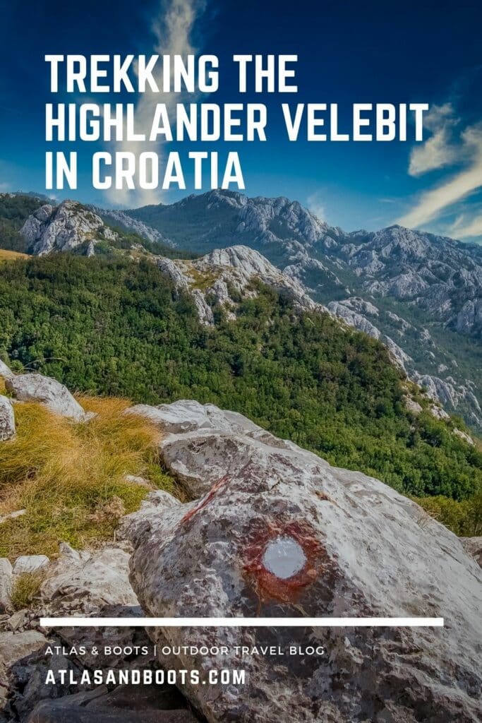 Trekking the Highlander Velebit in Croatia pinterest