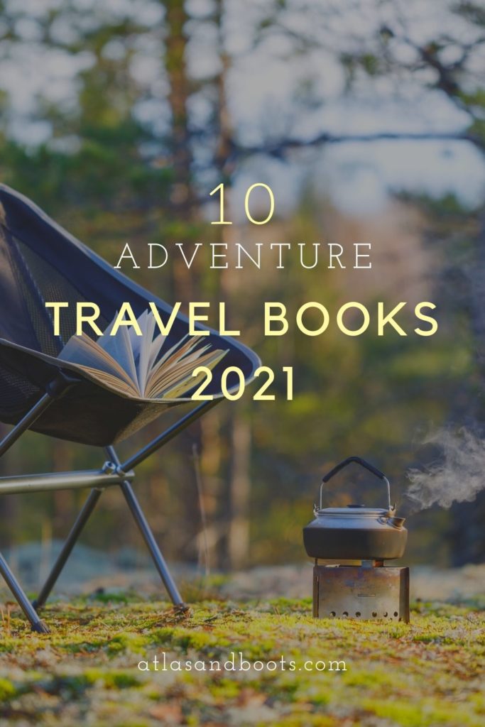 Pin for our best adventure travel books 2021