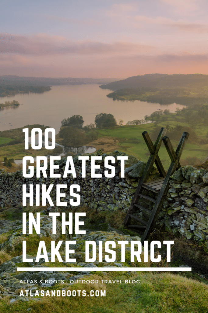 Lake District Greatest Hikes Pinterest