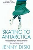 Skating to Antarctica book cover