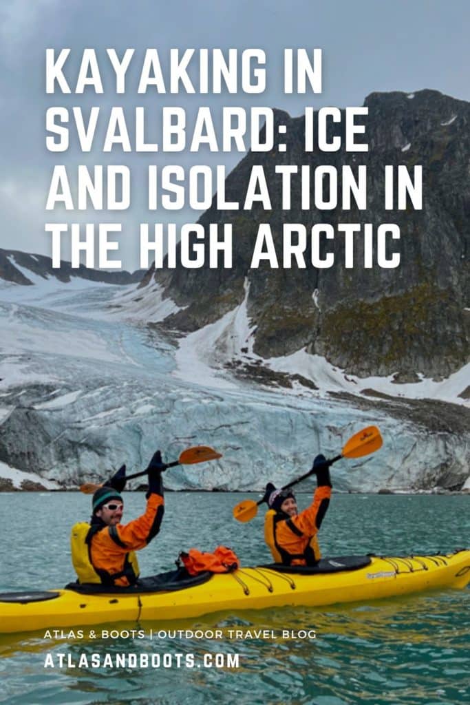 Kayaking in Svalbard Pinterest pin