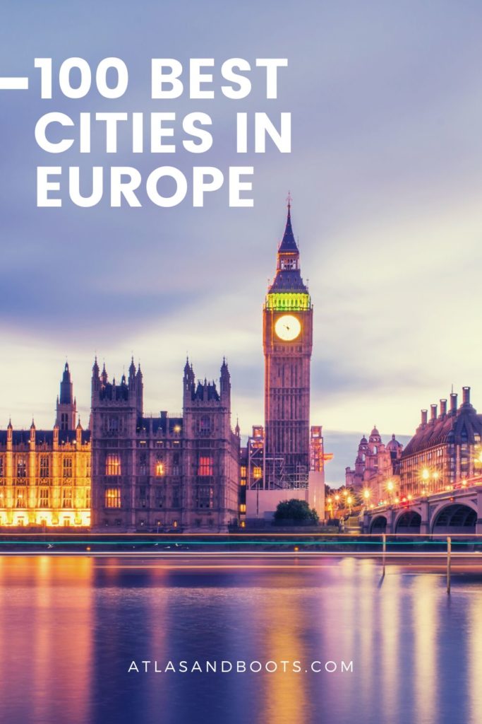 Ranked 100 best cities in Europe 2023 Atlas & Boots