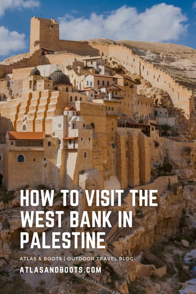 How to visit the West Bank in Palestine Pinterest pin
