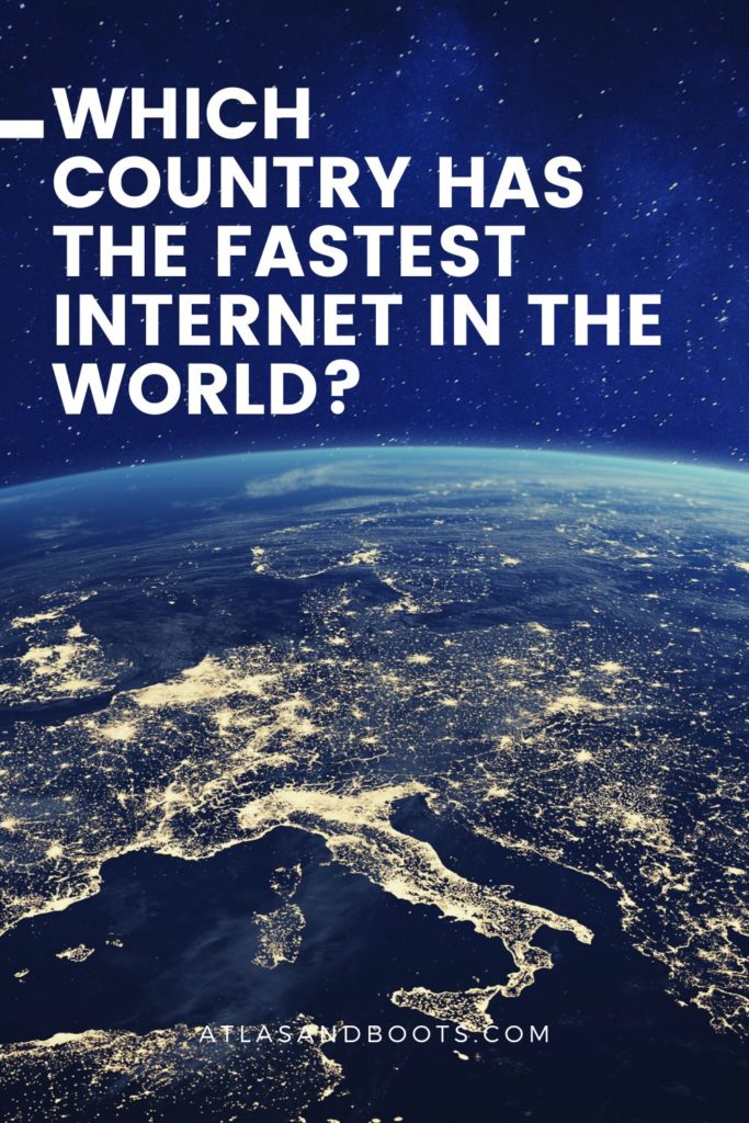 Which country has the fastest internet in the world Pinterest pin