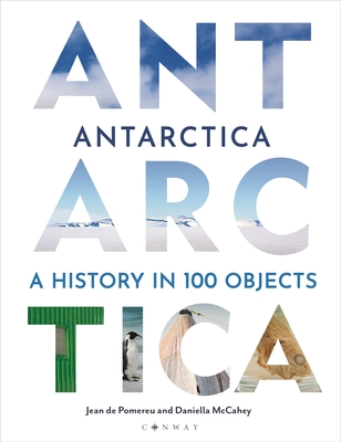 Antarctica in 100 objects book cover