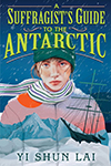 A Suffragist’s Guide to the Antarctic book cover