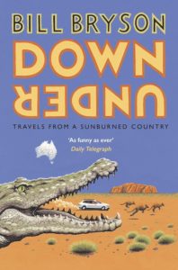 Bill Bryson's best books: down under